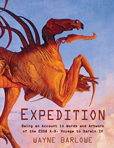 Wayne Barlowe: Expedition (2020, Echo Point Books & Media, LLC., Echo Point Books & Media)