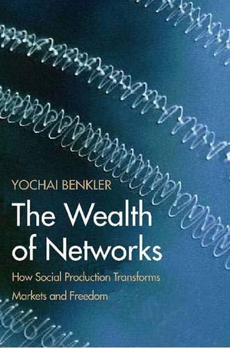 The Wealth of Networks (2006)
