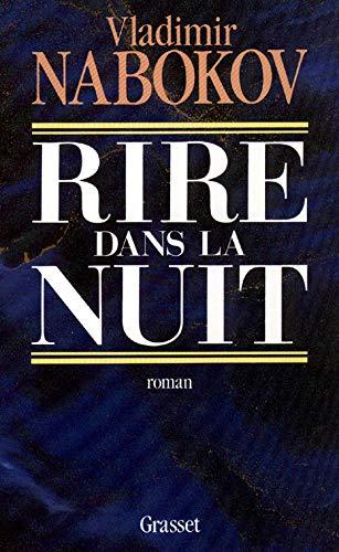 Vladimir Nabokov: Rire dans la nuit (French language, 1992, Éditions Grasset)