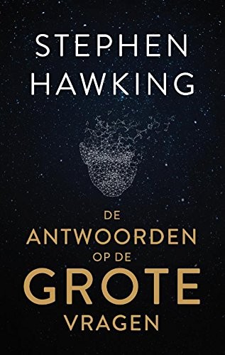 Stephen Hawking: De antwoorden op de grote vragen (Hardcover, Dutch language, Spectrum)