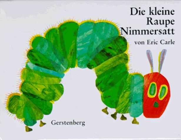 Die kleine Raupe Nimmersatt (German language, 1988)