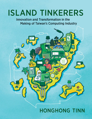 Honghong Tinn: Island Tinkerers (Paperback, MIT Press)