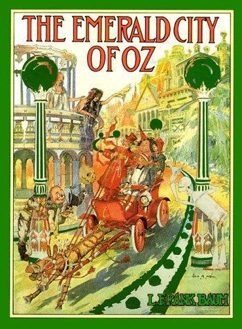 L. Frank Baum, John R. Neill, Jenny Sánchez, The Gunston Trust, Skottie Young, Thomas Langois, Walt Spouse, Eric Shanower: The emerald city of Oz (1993)