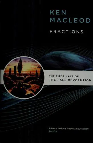 Ken MacLeod: Fractions (2008)