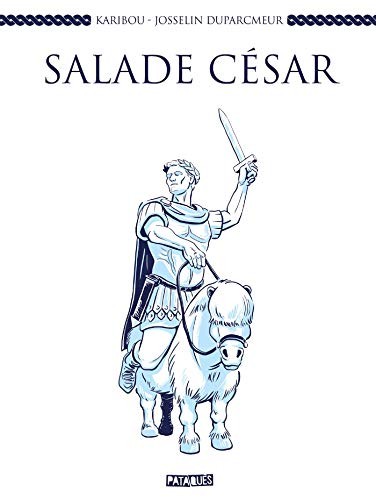 Salade César (Paperback, 2020, DELCOURT)
