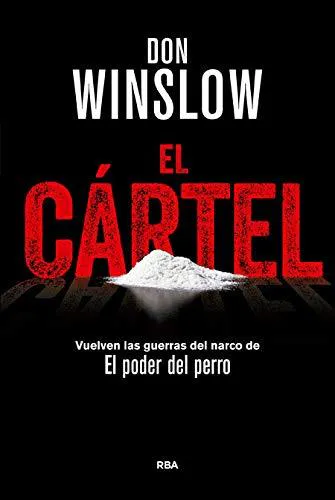 Don Winslow: El Cártel (Spanish language, 2015)