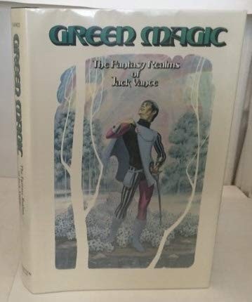 Jack Vance: Green Magic (Hardcover, Underwood Books)