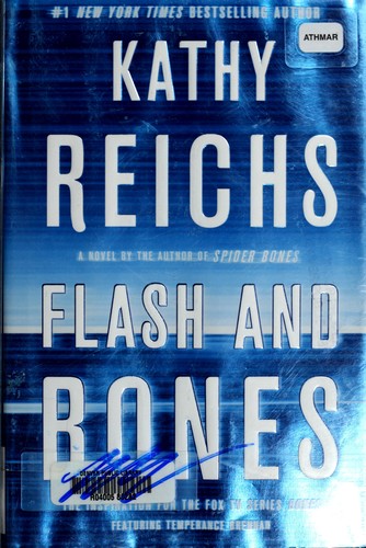 Flash and bones (2011, Scribner)