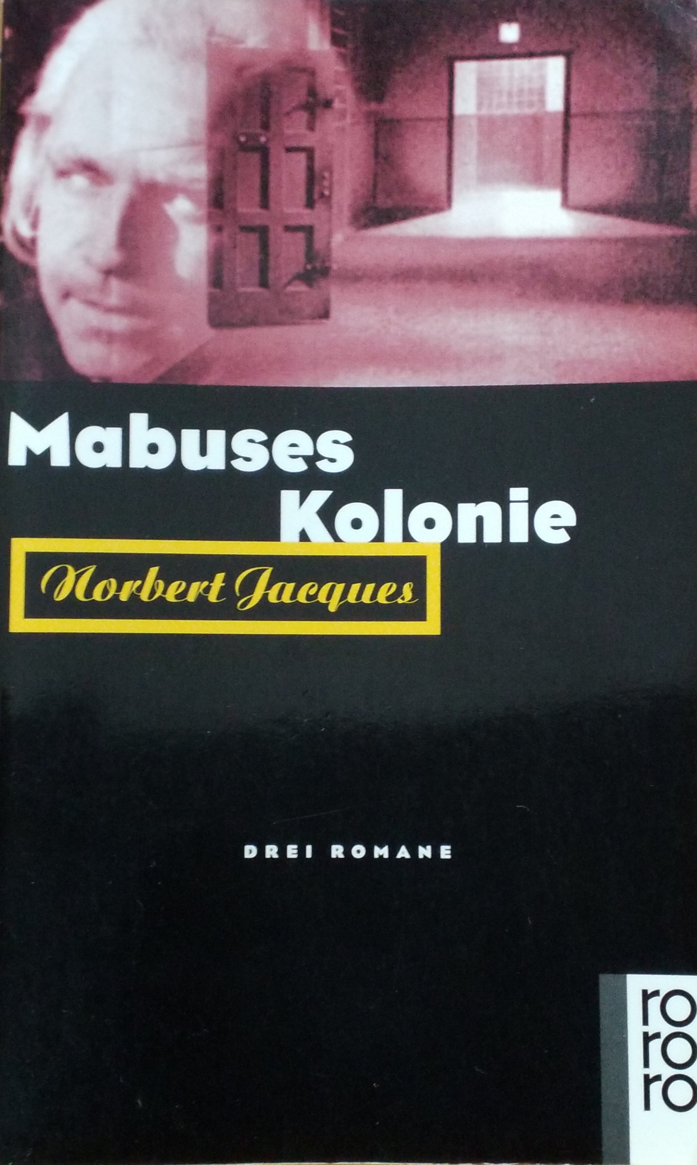 Norbert Jacques: Mabuses Kolonie (Paperback, german language, 1997, Rowohlt Taschenbuch Verlag)