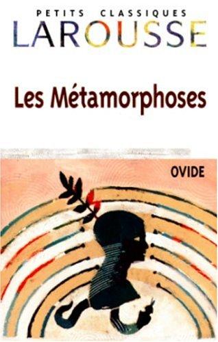 Ovid: Les Métamorphoses (Paperback, French language, Larousse)