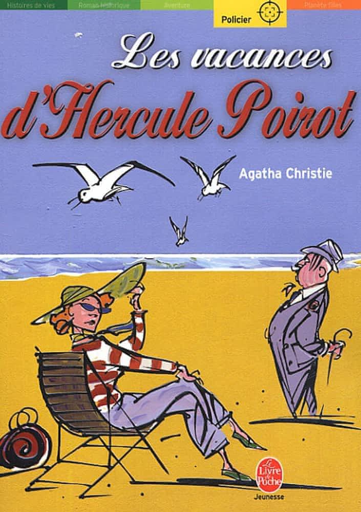 Les vacances d'Hercule Poirot (French language, 2005, Hachette Jeunesse)