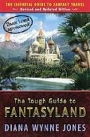 The Tough Guide to Fantasyland (Hardcover, 2008)