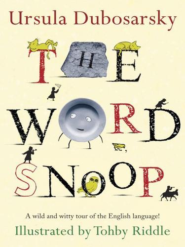 The Word Snoop (EBook, 2009, Penguin USA, Inc.)
