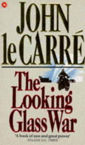 The Looking Glass War (Coronet Books) (1991)