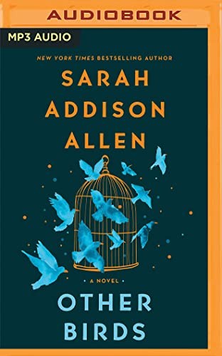 Sarah Addison Allen: Other Birds (AudiobookFormat, Brilliance Audio)