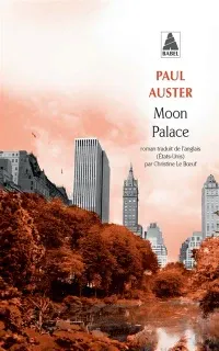 Paul Auster: Moon Palace (French language, 2018, Actes Sud)