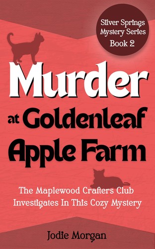 Jodie Morgan: Murder At Goldenleaf Apple Farm (Paperback, 2025, Cozy Cozies)