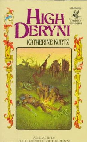Katherine Kurtz: High Deryni (Paperback, Del Rey)