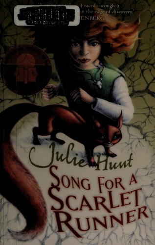 Song for a Scarlet Runner (2013, Allen and Unwin)