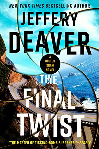 Jeffery Deaver: The Final Twist (EBook, 2011, G.P. Putnam's Sons)