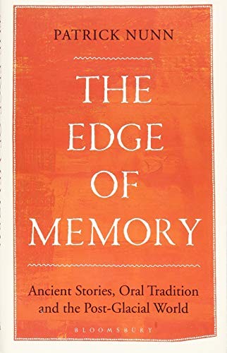 Patrick Nunn: The Edge of Memory (Hardcover, Bloomsbury Sigma)