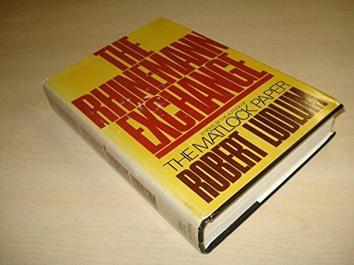 The Rhinemann Exchange (1974, Dial Press)