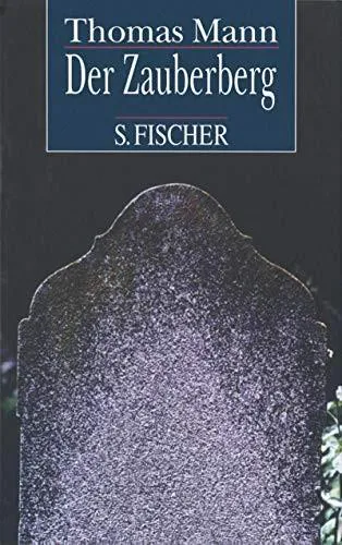 Thomas Mann: The Magic Mountain (German language, 1952)