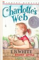 E. B. White: Charlotte's Web (Paperback, 1999, Tandem Library)