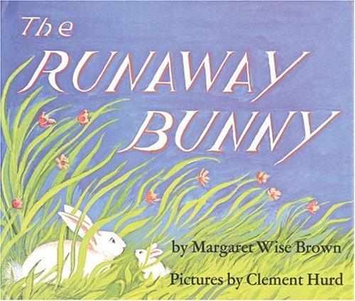 The Runaway Bunny (Paperback, 2006, HarperTrophy)