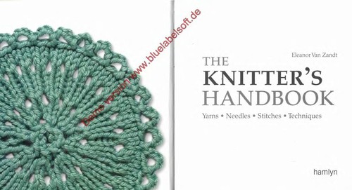Eleanor Van Zandt: The Knitter's Handbook (Knitting) (Hamlyn)