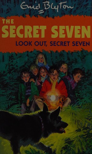 Look out, Secret Seven (1992, Hodder Children's Books)