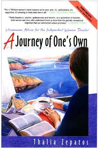 A journey of one's own (2003, Eighth Mountain Press)