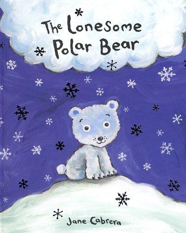 The Lonesome Polar Bear (2003, Random House Books for Young Readers)