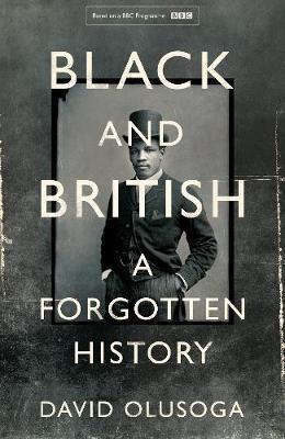 David Olusoga: Black and British (2017)