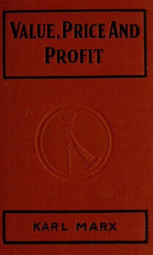 Value, Price and Profit (2008, Wildside Press, LLC)