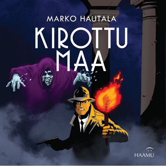 Marko Hautala: Kirottu maa (Paperback, Finnish language, 2019, Haamu)