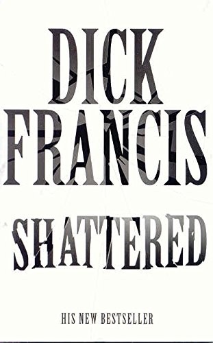 Shattered (Paperback, 2001, Pan MacMillan)