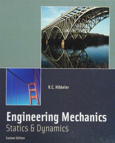 R. C. Hibbeler, R.C. Hibbeler, S.C. Fan: Engineering mechanics (2010, Custom Publishing)