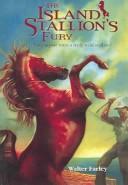 The Island Stallion's Fury (Black Stallion) (Paperback, 2004, Turtleback Books Distributed by Demco Media)