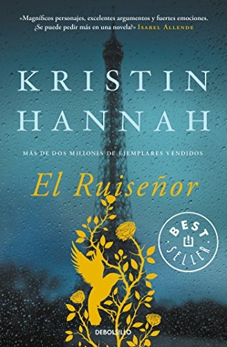 Kristin Hannah: El ruiseñor (Paperback, Spanish language, Debolsillo)