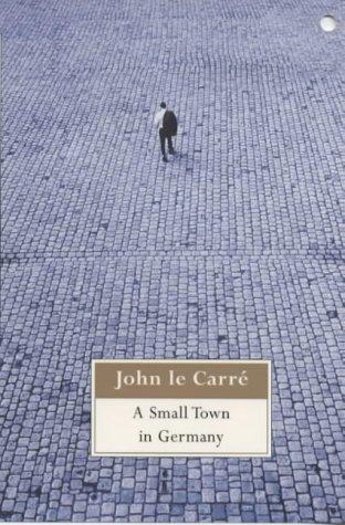 A Small Town in Germany (Paperback, 1999, Sceptre)