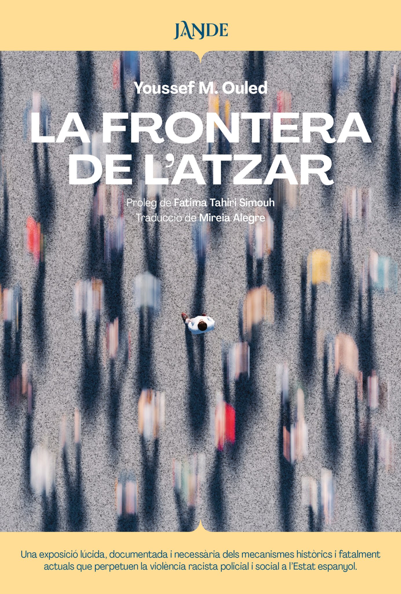 Youssef M. Ouled: La frontera de l’atzar (Paperback, Català language, Jande Editorial)