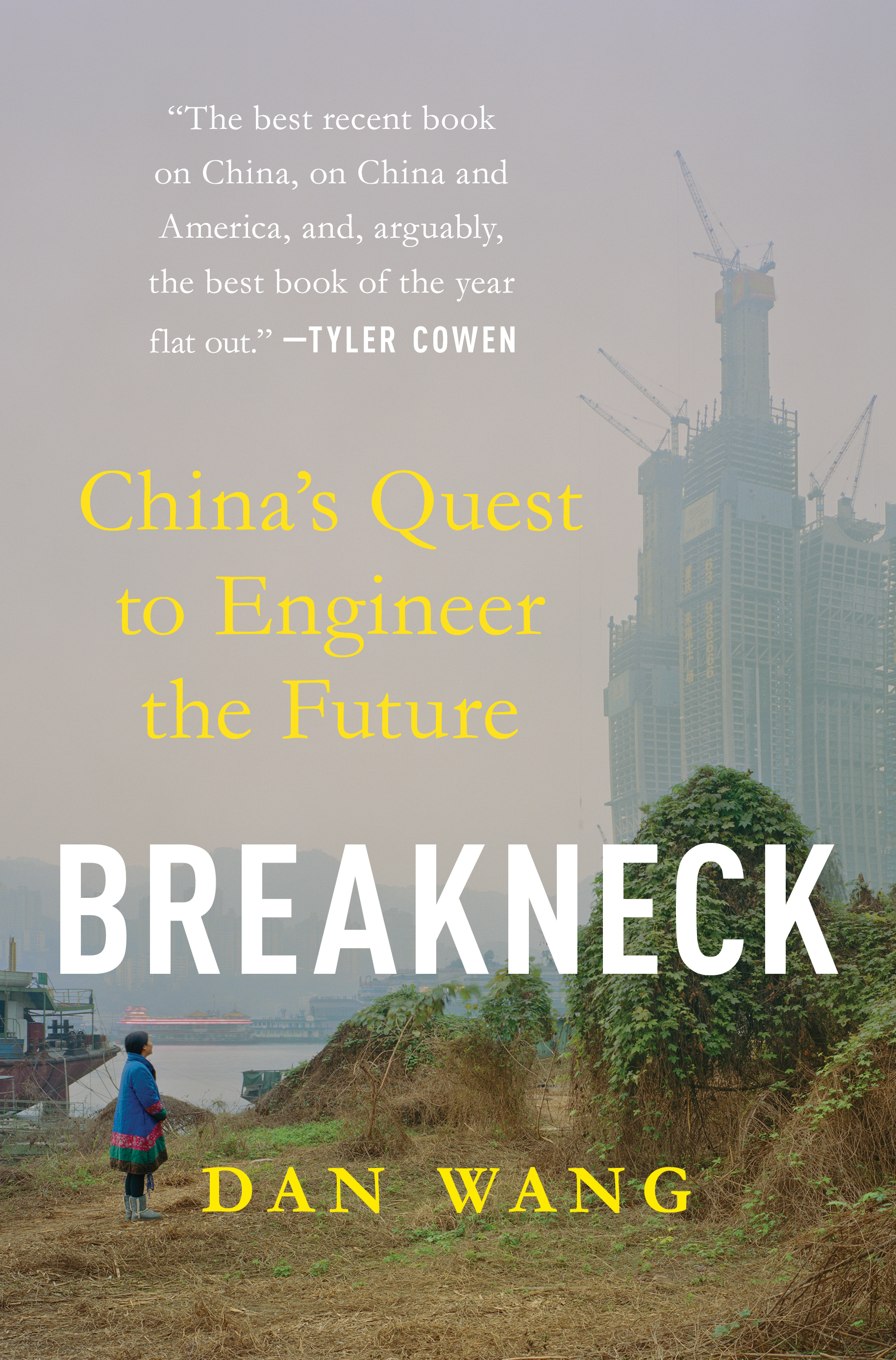 Dan Wang: Breakneck (2025, Norton & Company, Incorporated, W. W.)