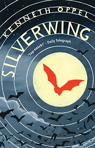 Silverwing (Paperback, 2015, David Fickling Books)