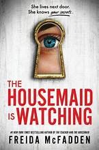 Housemaid Is Watching (2024, Sourcebooks, Incorporated)