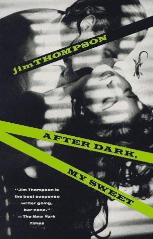 After Dark, My Sweet (1990)