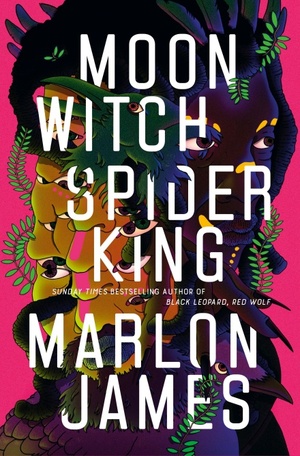 Marlon James: Moon Witch, Spider King (2022, Penguin Books, Limited)