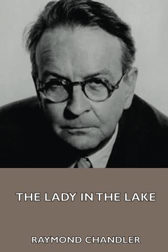 Raymond Chandler: The Lady in the Lake (Paperback, ValdeBooks)