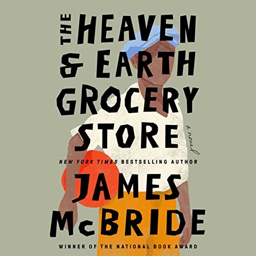 The Heaven & Earth Grocery Store (AudiobookFormat, 2023, Penguin Audio)