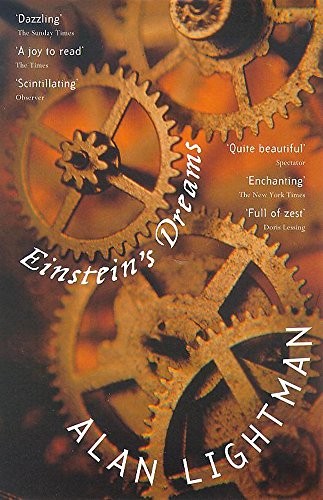 Alan P. Lightman: Einstein's dreams (1994, Sceptre)